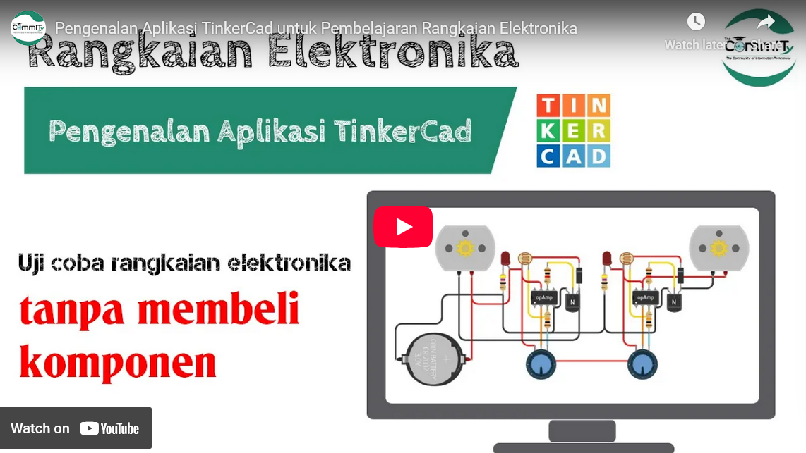 Pengenalan Aplikasi TinkerCad untuk Pembelajaran Rangkaian Elektronika